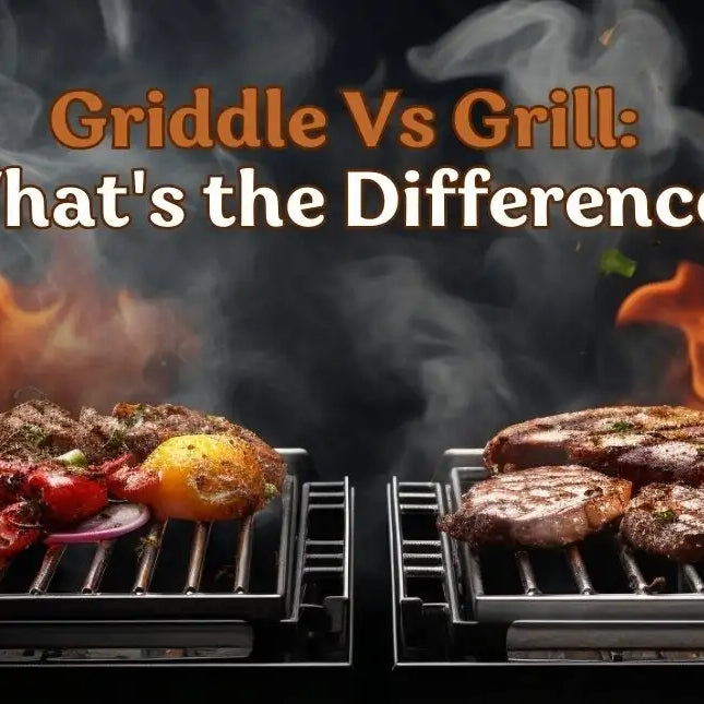 The Pros and Cons of Griddles vs. BBQ Grills: Which One Is Right for You?